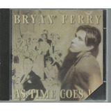 Cd Bryan Ferry, As Time Goes