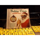 Cd Bubba Claus Country Christmas -