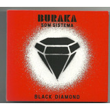 Cd Buraka Som Sistema (black Diamon *band Portugal) Orig Nov