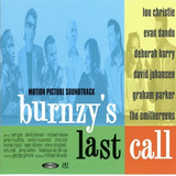 Cd Burnzy's Last Call Soundtrack Usa Deborah Harry