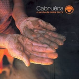 Cd Cabruêra - O Samba Da