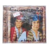 Cd Cacique & Paje*/ Cacique & Paje