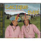 Cd Cacique & Paje - O