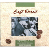 Cd Café Brasil - Conjunto Época