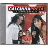 Cd Calcinha Preta Vol.19 - Vencedor / 2008 ( Lacrado)