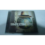 Cd Cancoes Simplesmente Cancoes Paulo Simoes