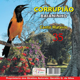 Cd Canto De Pássaros- Corrupião -