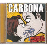 Cd Carbona - Apuros Em Cingapura ( Rock Carioca) Orig. Novo