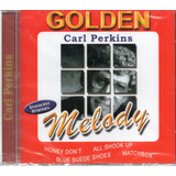 Cd Carl Perkins Golden Melody Lacrado