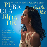 Cd Carla Visi - Pura Claridade - Original Lacrado Novo