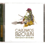 Cd Carlinhos Brown - Misturada Brasileira
