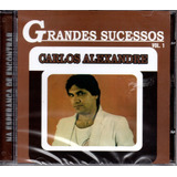 Cd Carlos Alexandre - Grandes Sucessos Vol. 1