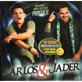 Cd Carlos E Jader Piriguete Promocional - Raro