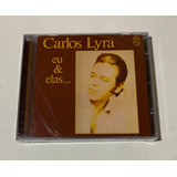 Cd Carlos Lyra  Eu & Elas ... 1972-2012 C/ Kate Lyra Lacrado
