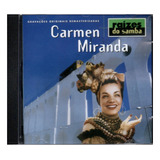 Cd Carmen Miranda - Raizes Do Samba (sucessos)