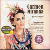 Cd Carmen Miranda Por Ju Françozo