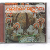 Cd Carnaval 2001 Sambas Enredo Escolas