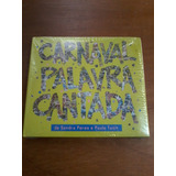 Cd Carnaval Palavra Cantada - Sandra Peres / Paulo Tatit