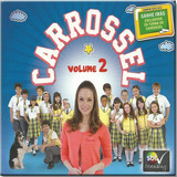 Cd Carrossel Vol.02 Trilha Sonora Da Novela - Trilha Sonora 
