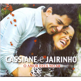 Cd Cassiane & Jairinho - O
