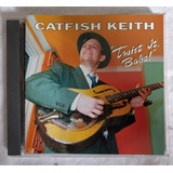Cd Catfish Keith: Twist It, Babe!