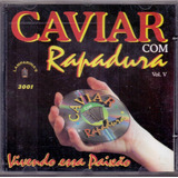 Cd Caviar Com Rapadura - Vol. 4