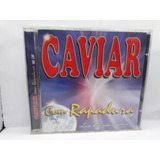 Cd Caviar Com Rapadura Volume 9 Lua Dos Namorados