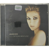 Cd Celine Dion Let's Talk About Love -  A7