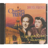 Cd Charles Trenet E Jacqueline Francois - Douce France