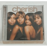Cd Cherish - Unappreciated - Lacrado De Fábrica
