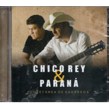Cd Chico Rey & Paraná -