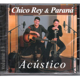 Cd Chico Rey E Parana -