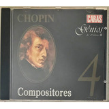 Cd Chopin Compositores Vol 4 Genios Da Musica 2 Caras - B7