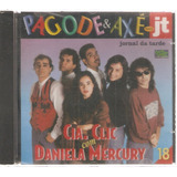 Cd Cia. Clic Com Daniela Mercury - Pagode & Axé No Jt