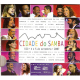 Cd Cidade Do Samba - Rio 4 E 5 De Setembro 2007 - Novo***