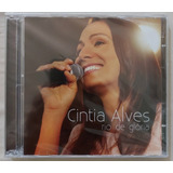 Cd Cintia Alves - Rio De Glória (novo E Lacrado)