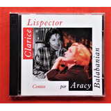 Cd Clarice Lispector - Contos Por Aracy Balabanian - Duplo