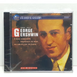 Cd Classical Gallery - George Gershwin
