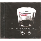 Cd Claudio Lima E Rubens Salles ( Cada Mesa E Um Palco) Novo