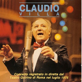 Cd Claudio Villa  1995 Concerto Teatro Quirino Di Roma 1975