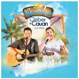 Cd Cleber & Cauan - Resenha - Ao Vivo