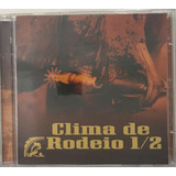 Cd Clima De Rodeio 1/2 Duplo -  A7