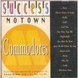 Cd Commodores - Success Motown