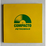 Cd Compacto Petrobrás 2010 Kiko Dinucci