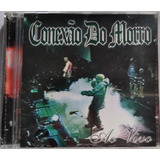 Cd Conexão Do Morro - Ao Vivo -2002 - Original - Lacrado.