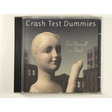 Cd Crash Test Dummies - Give