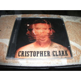 Cd Cristopher Clark Cada Palavra Lacrado