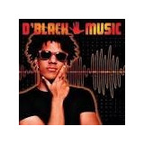 Cd D' Black - Music - Novo E Lacrado - B226