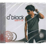 Cd D Black - Sem Ar - Original Lacrado Novo