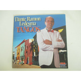 Cd Dante Ramon Ledesma - Tangos